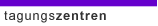 TAGUNGSZENTREN